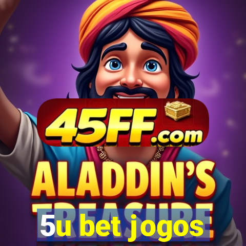 5u bet jogos